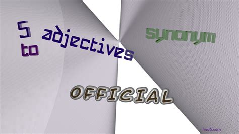 official version meaning|official adjective .